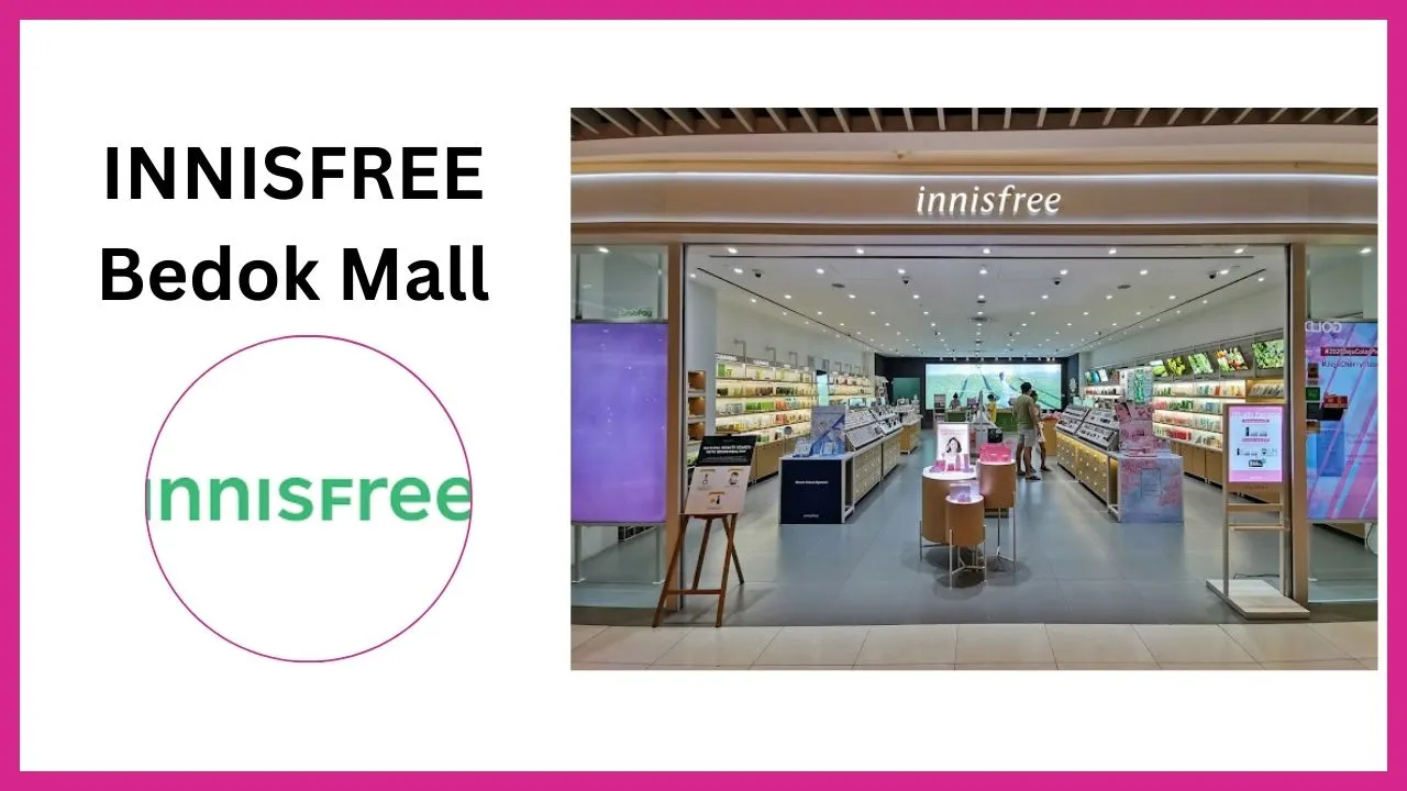 INNISFREE-Bedok-Mall Singapore