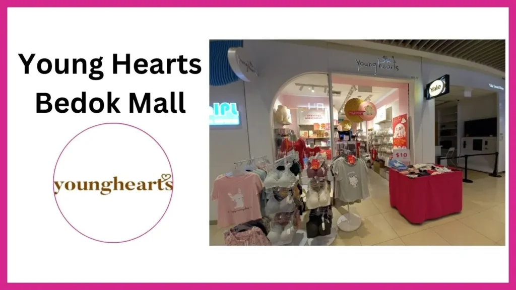 Young-Hearts-Bedok-Mall Singapore