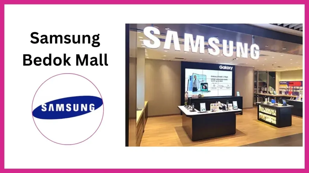 Samsung-Bedok-Mall Singapore