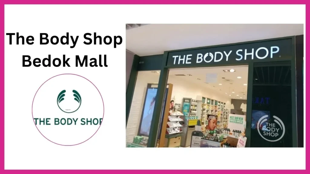 The-Body-Shop-Bedok-Mall