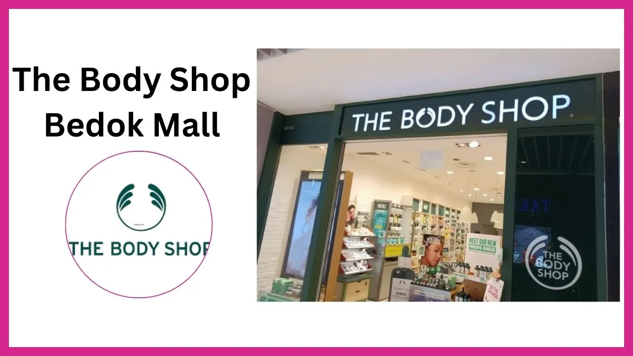 The-Body-Shop-Bedok-Mall