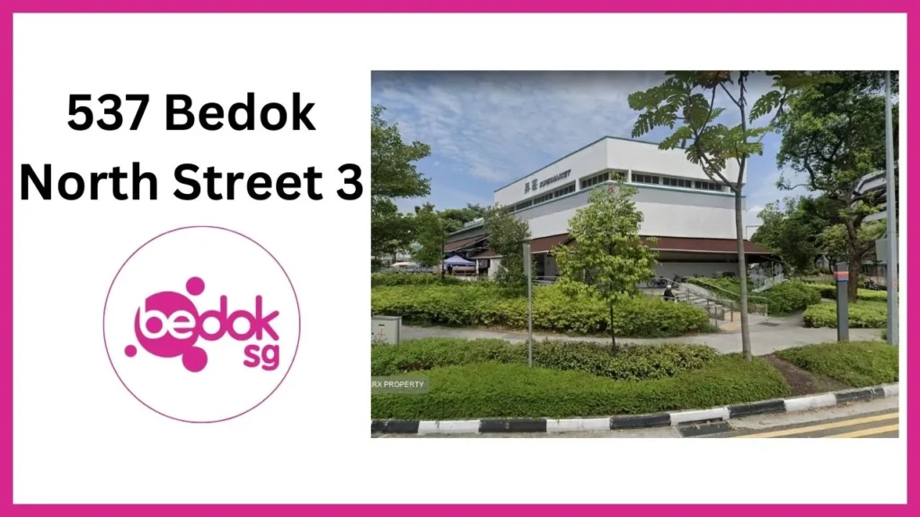 537 Bedok North Street 3 Singapore