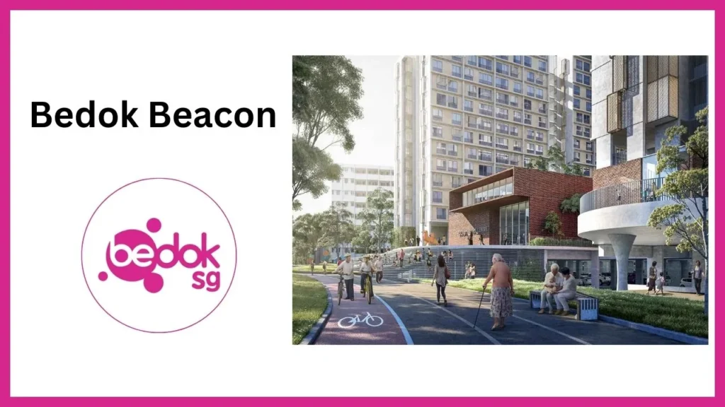 Bedok Beacon Singapore