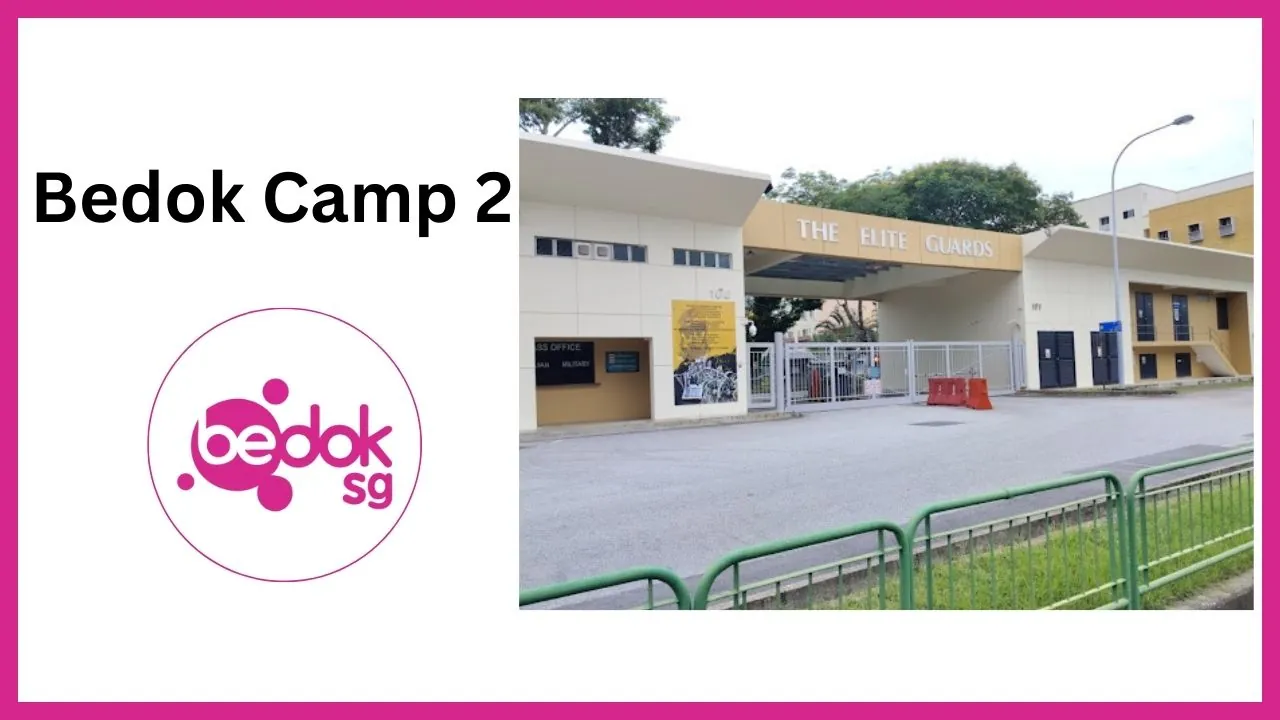 Bedok Camp 2 Singapore