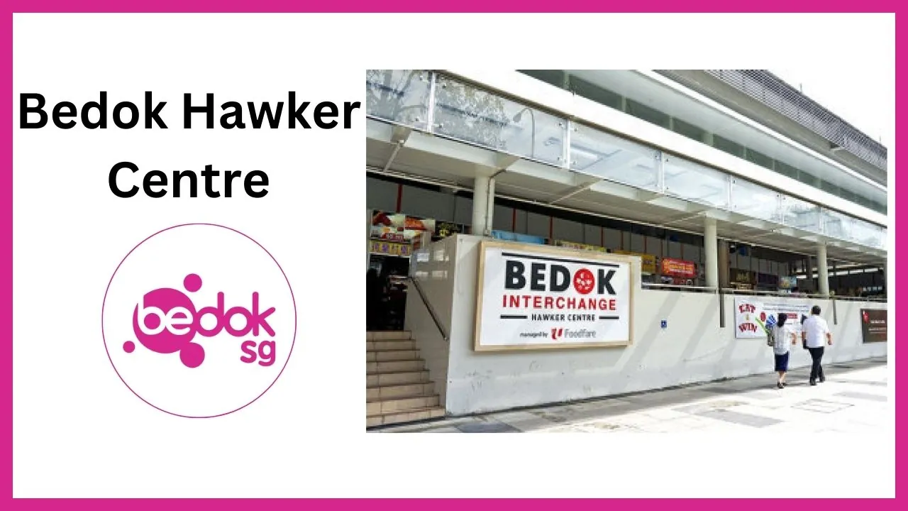 Bedok Hawker Centre Singapore