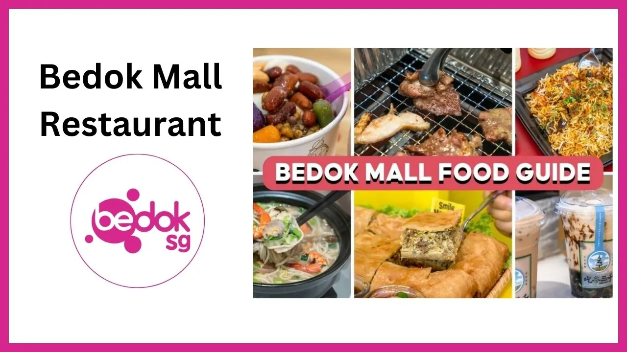 Bedok Mall Restaurant Singapore
