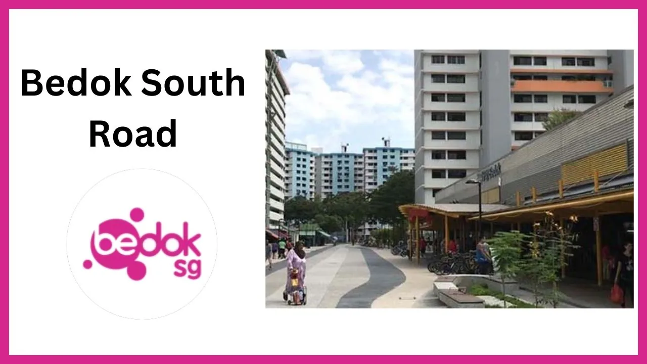 Bedok South Road Singapore