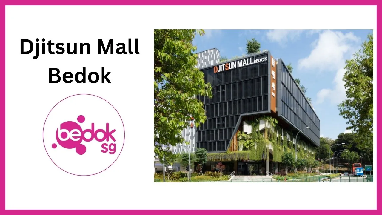 Djitsun Mall Bedok Singapore