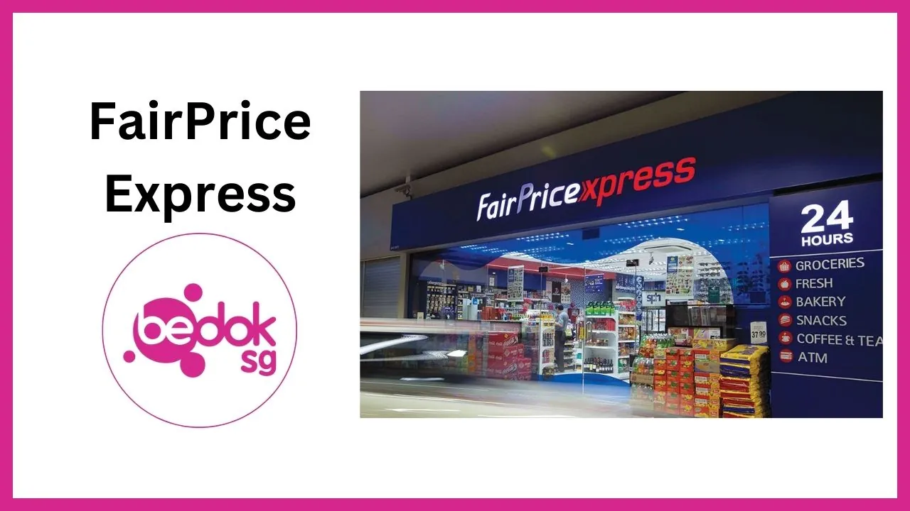 FairPrice Bedok North Street 1