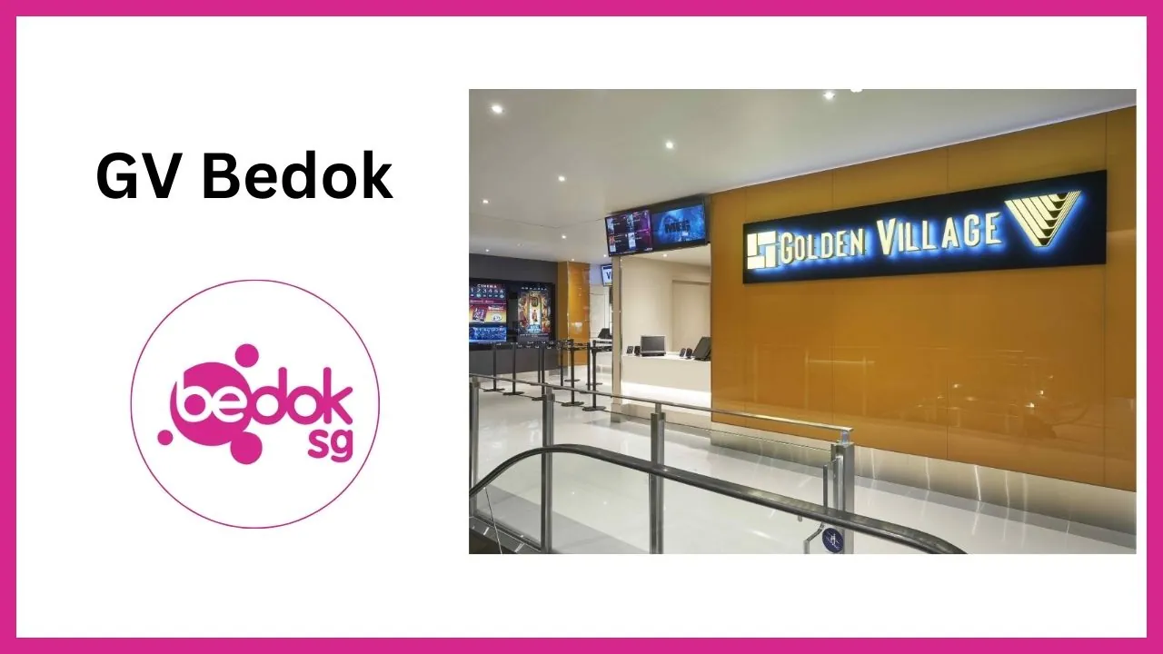 GV bedok_ Singapore