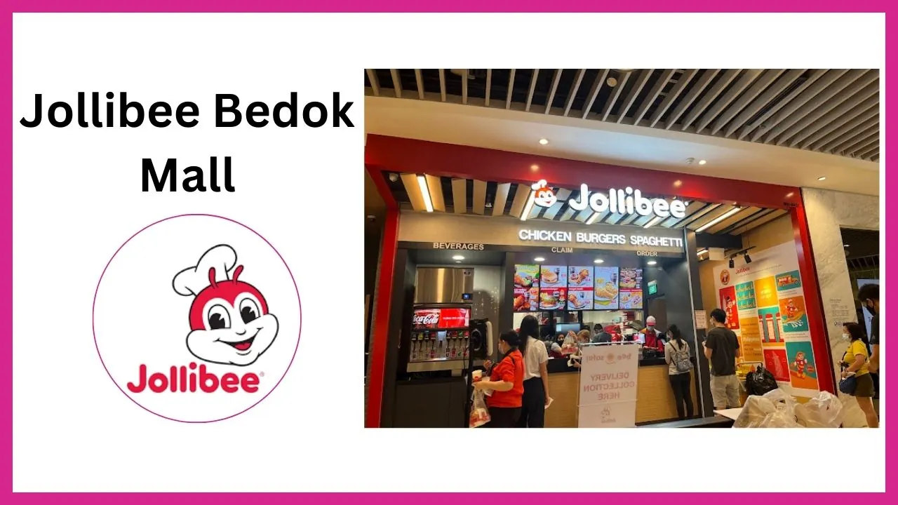 Jollibee Bedok Mall Singapore
