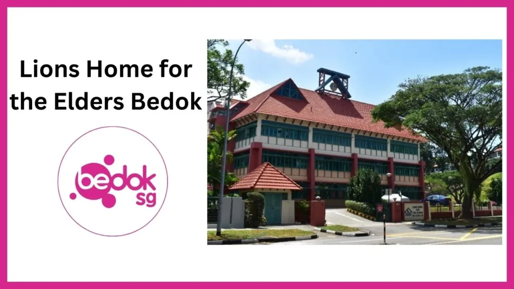Lions Home for the Elders Bedok