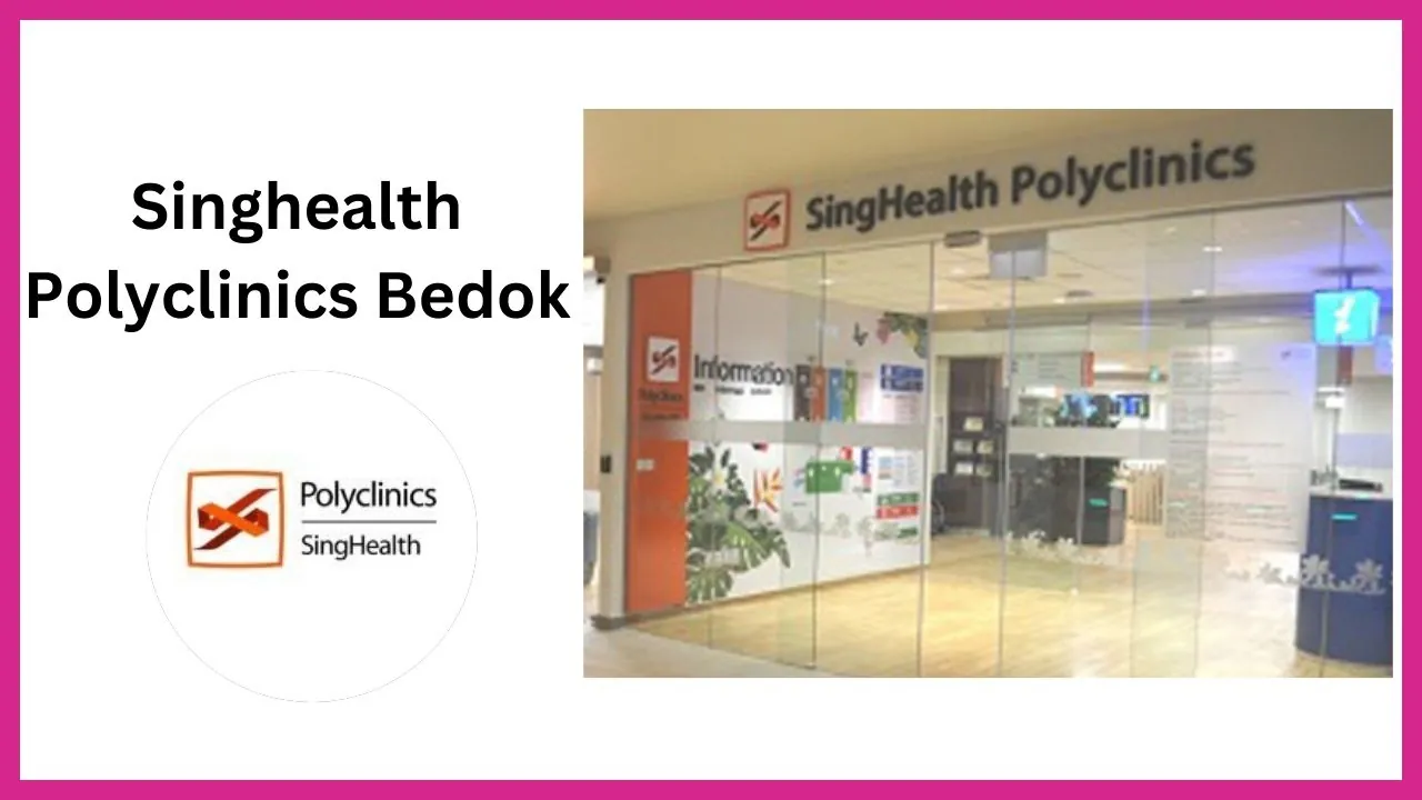 Singhealth Polyclinics Bedok