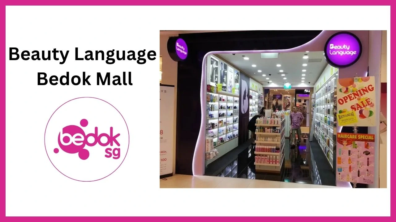 Beauty Language Bedok Mall