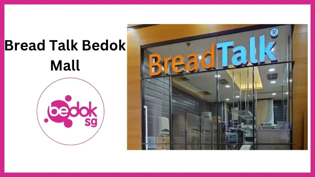 Bread Talk Bedok Mall