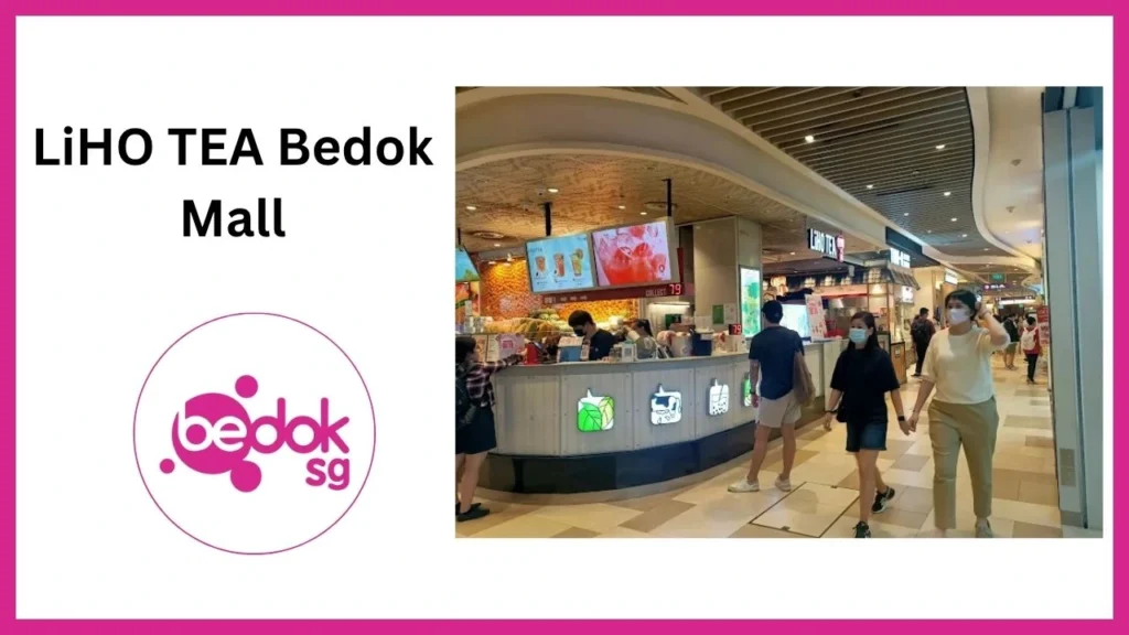 LiHO TEA Bedok Mall