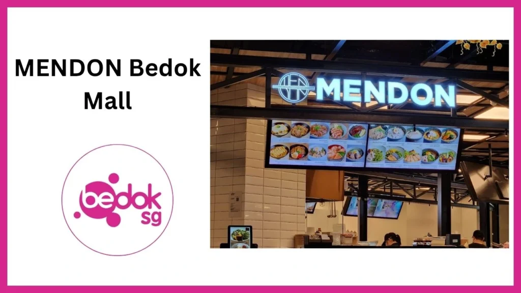 MENDON Bedok Mall