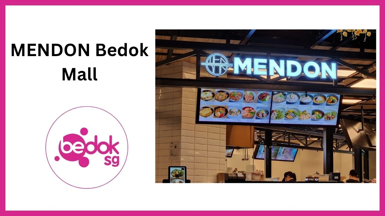 MENDON Bedok Mall