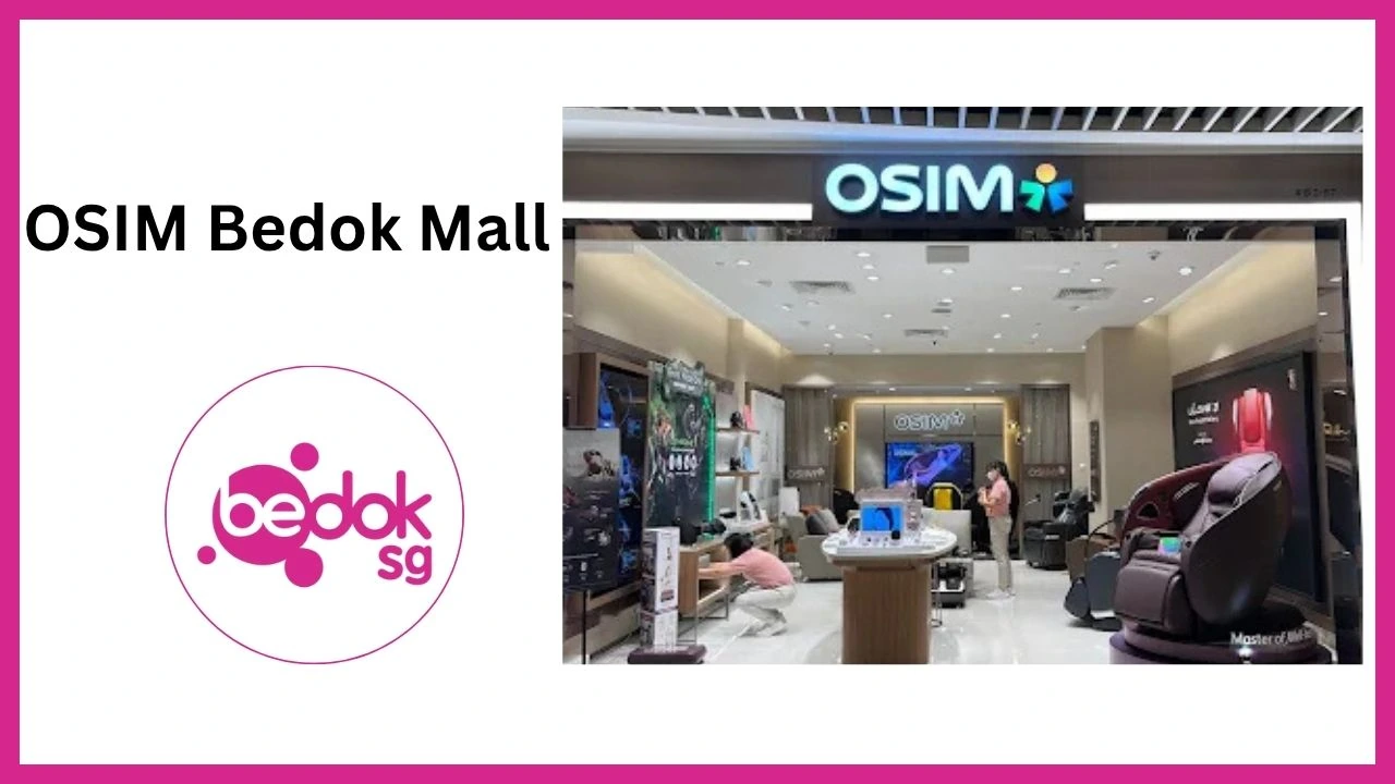 OSIM Bedok Mall