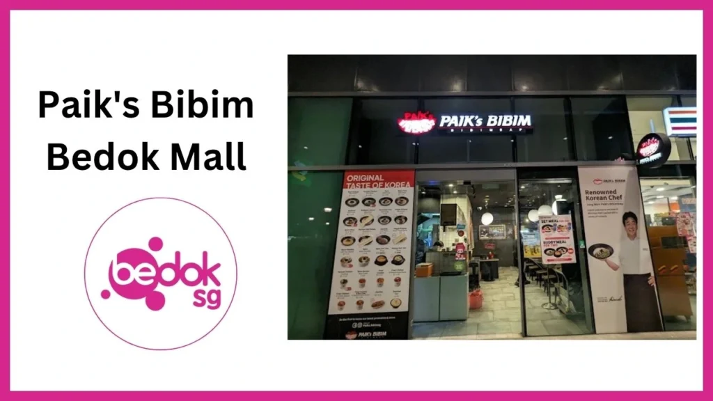 Paik's Bibim Bedok Mall
