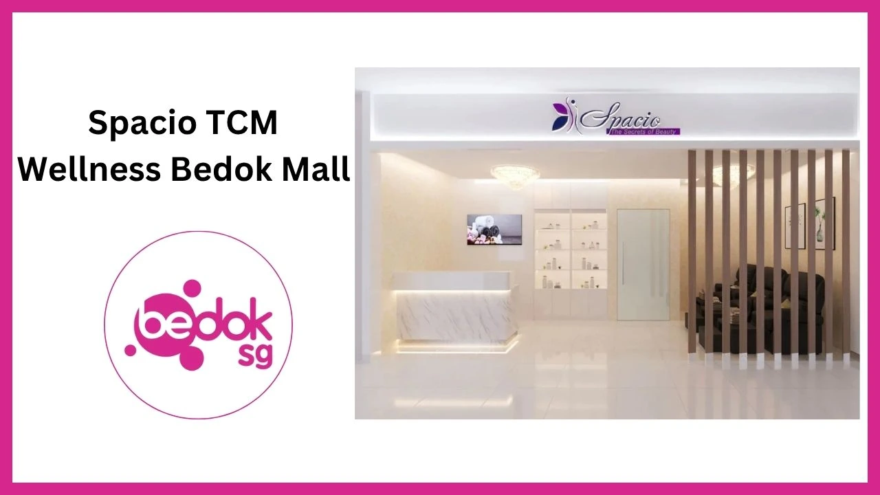 Spacio TCM Wellness Bedok Mall